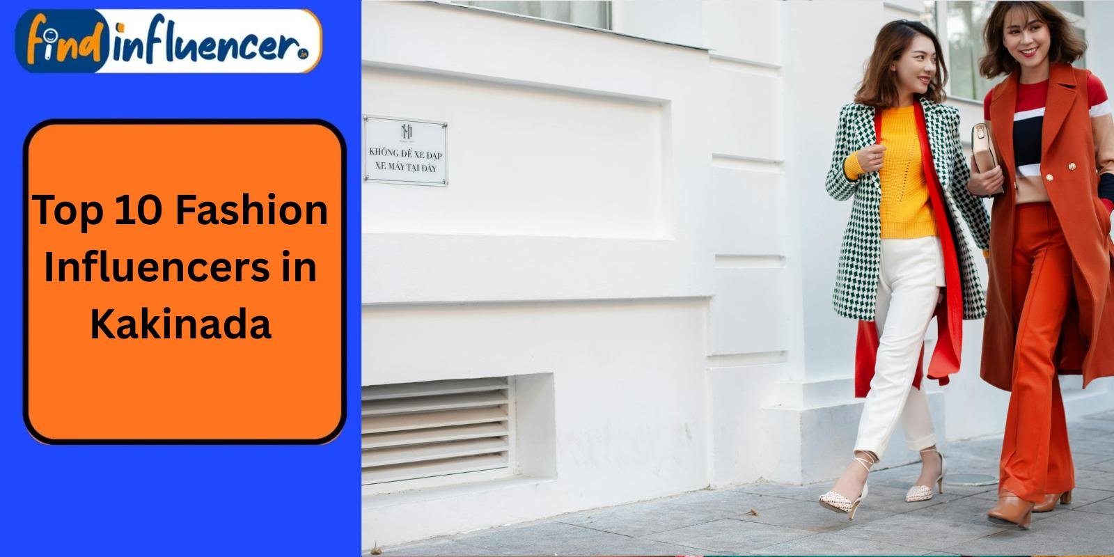 Top 10 Fashion Influencers in Kakinada