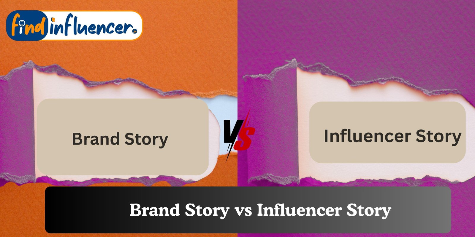 Brand Story vs Influencer Story | A Fun Chat to Understand the Clear Difference