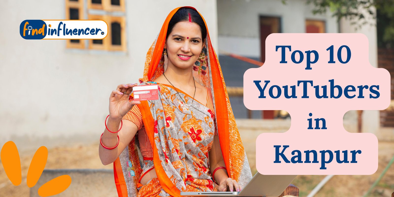 Top 10 YouTubers in Kanpur