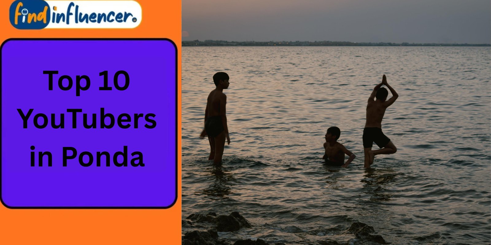 Top 10 YouTubers in Ponda