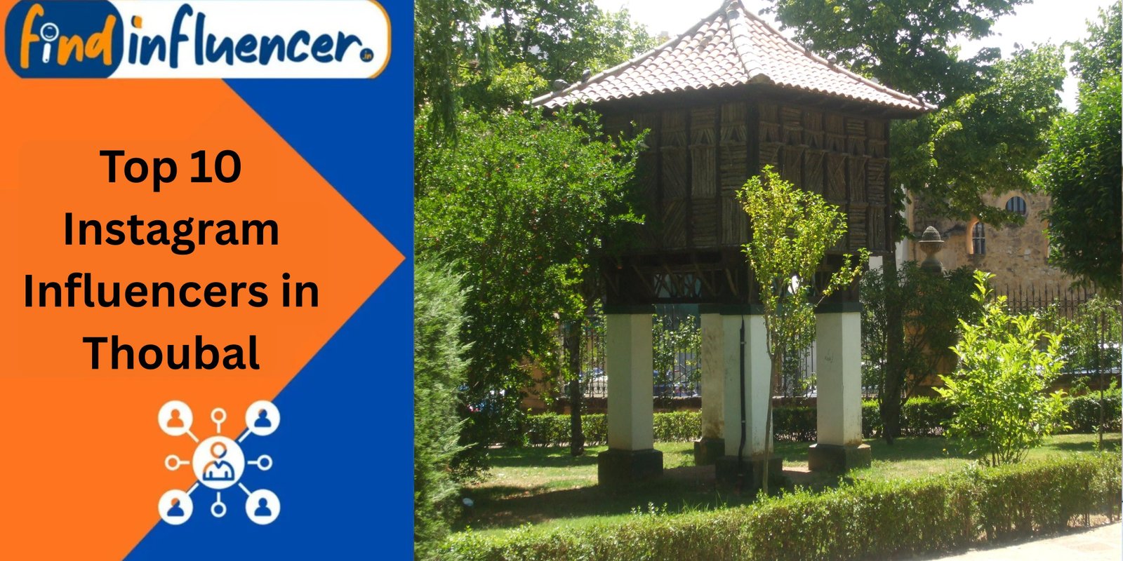 Top 10 Instagram Influencers in Thoubal