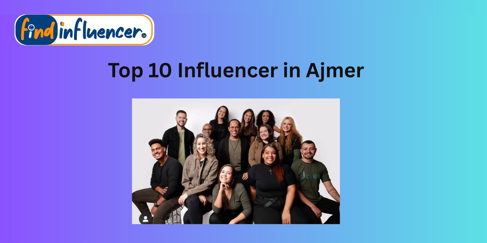 Top 10 Influencers in Ajmer promotion price