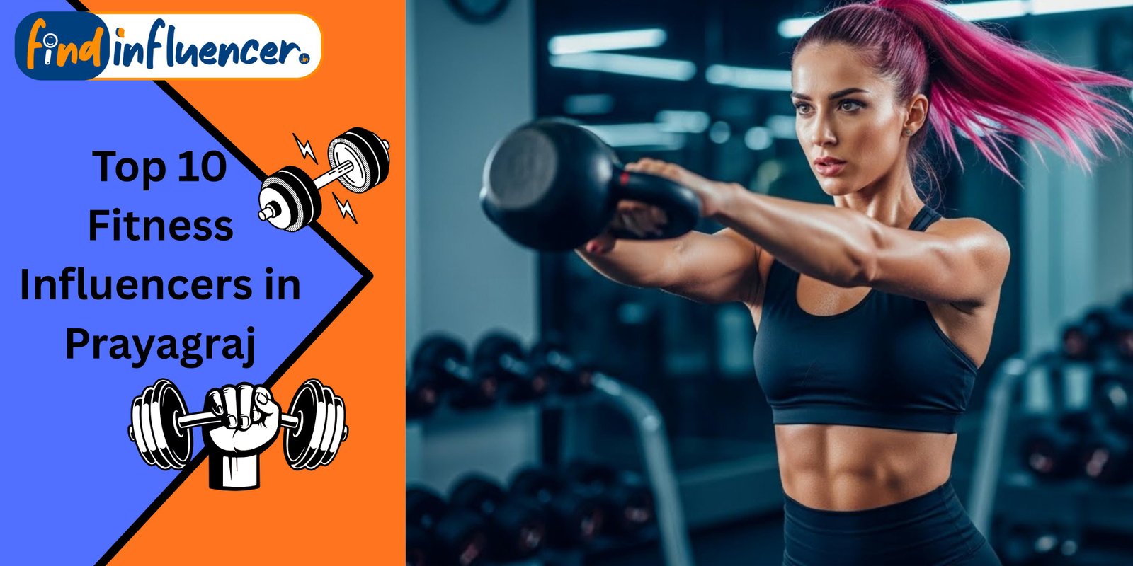 Top 10 Fitness Influencers in Prayagraj