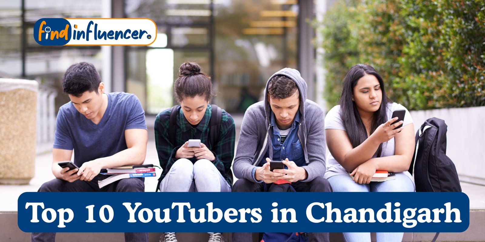 Top 10 YouTubers in Chandigarh