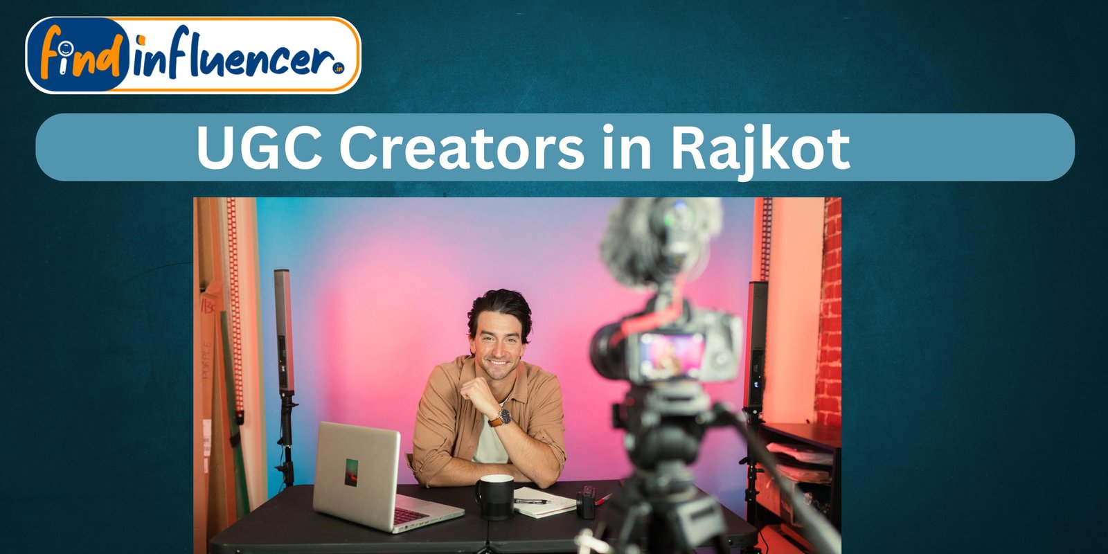 UGC Creators in Rajkot