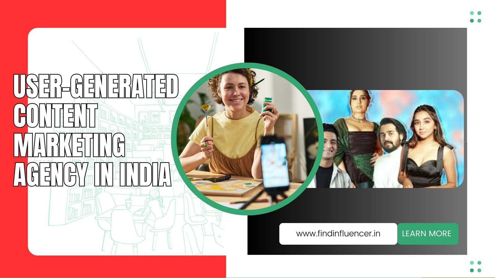 User-Generated Content Marketing Agency in India