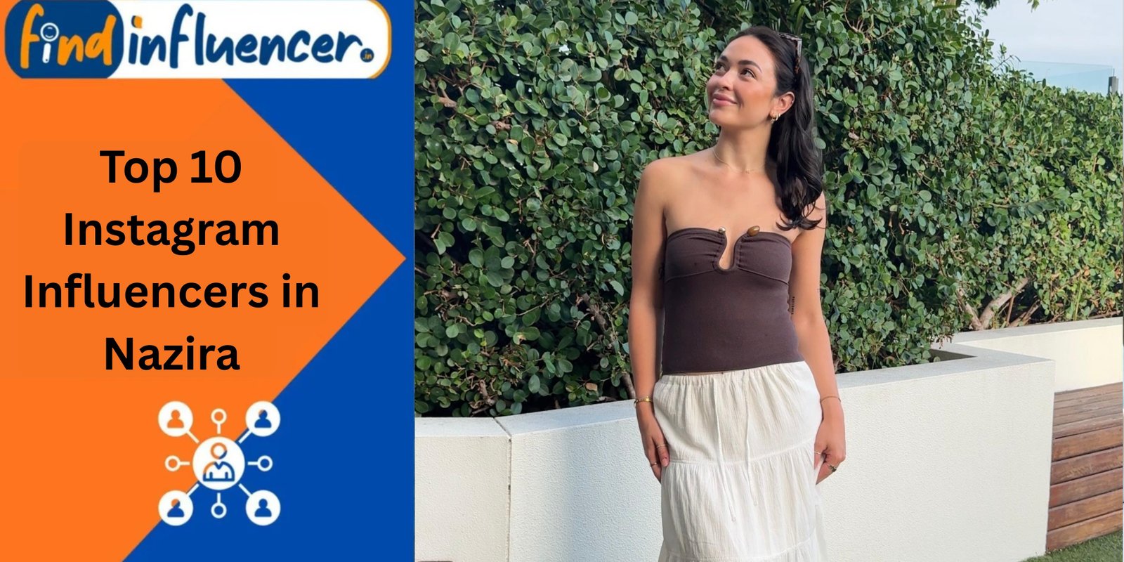 Top 10 Instagram Influencers in Nazira