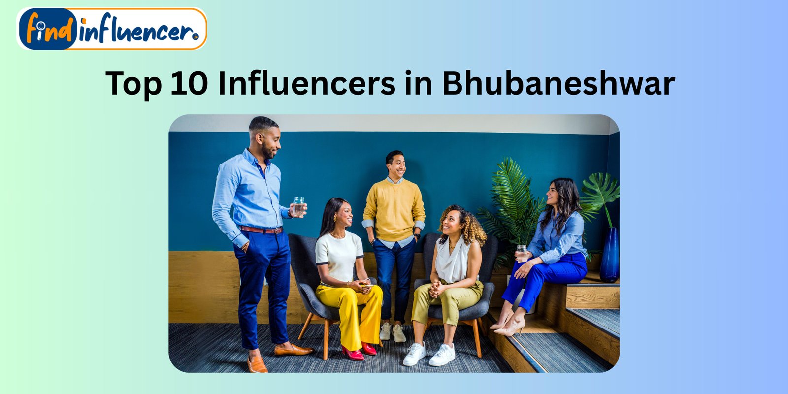 Top 10 Influencers in Bhubaneshwar Promotion Price