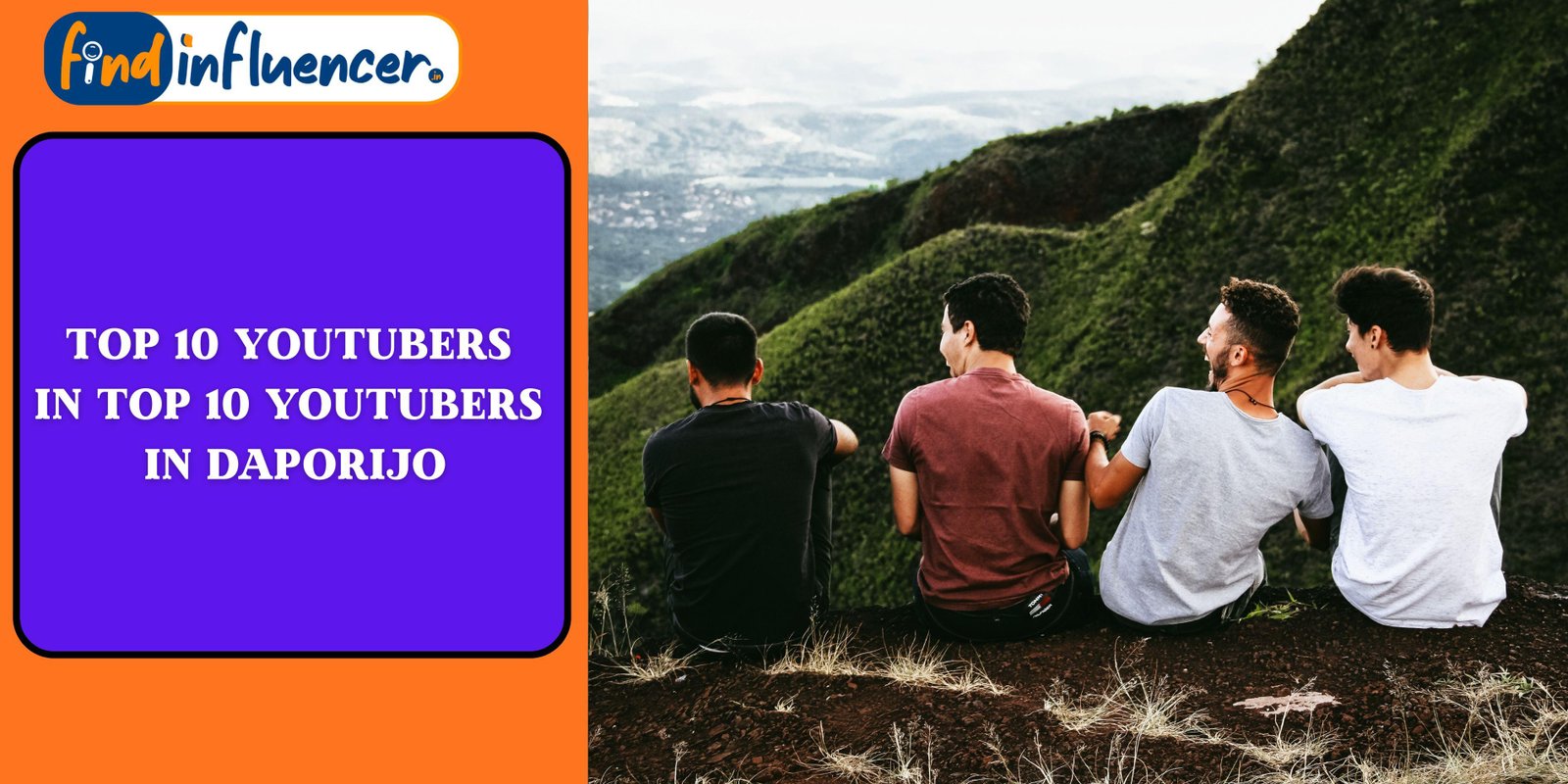 Top 10 YouTubers in Daporijo