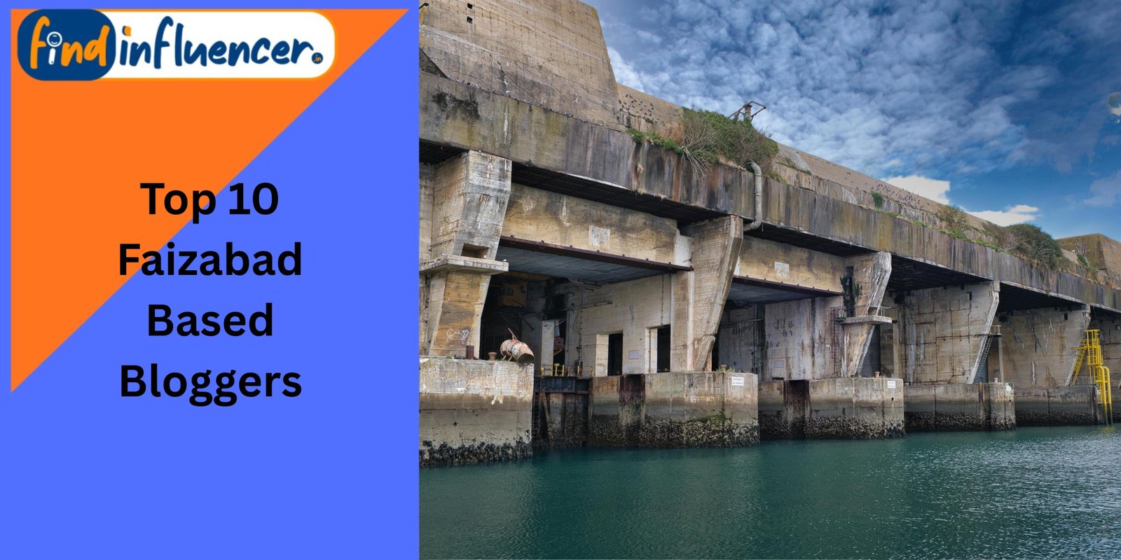 Top 10 Faizabad Based Bloggers