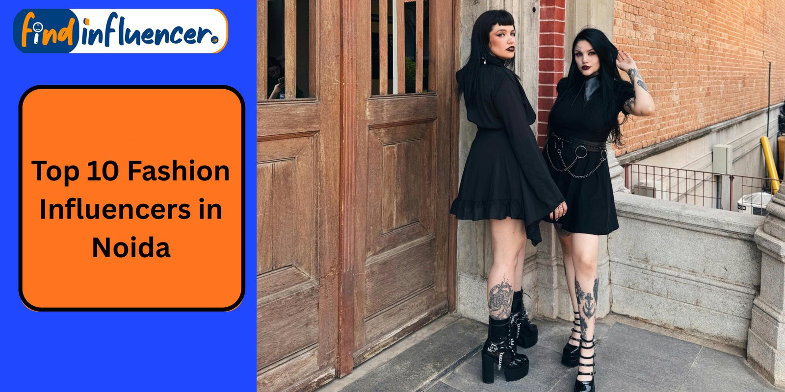 Top 10 Fashion Influencers in Noida