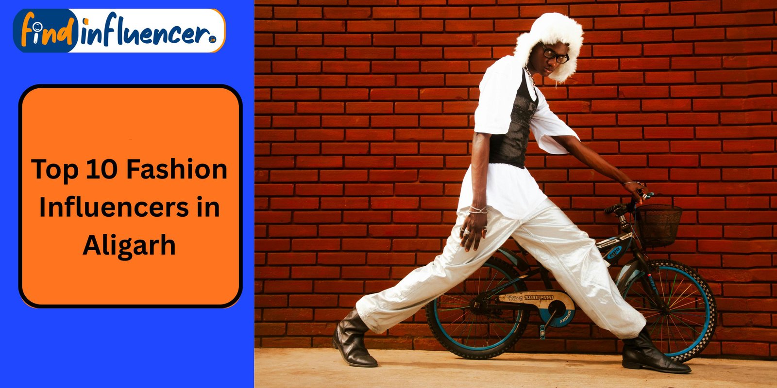 Top 10 Fashion Influencers in Aligarh