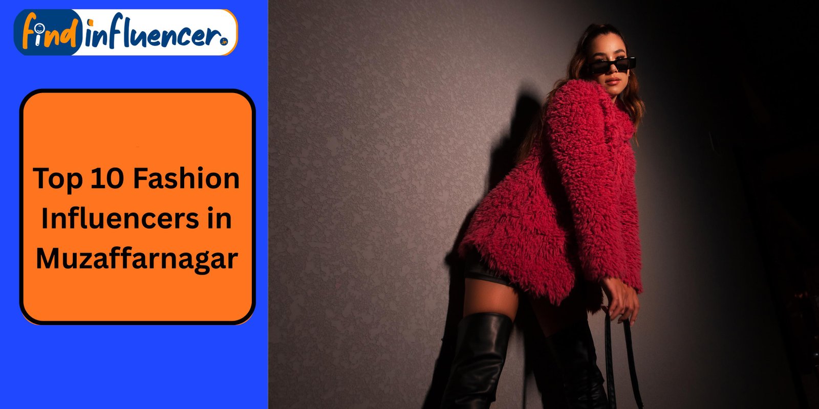 Top 10 Fashion Influencers in Muzaffarnagar
