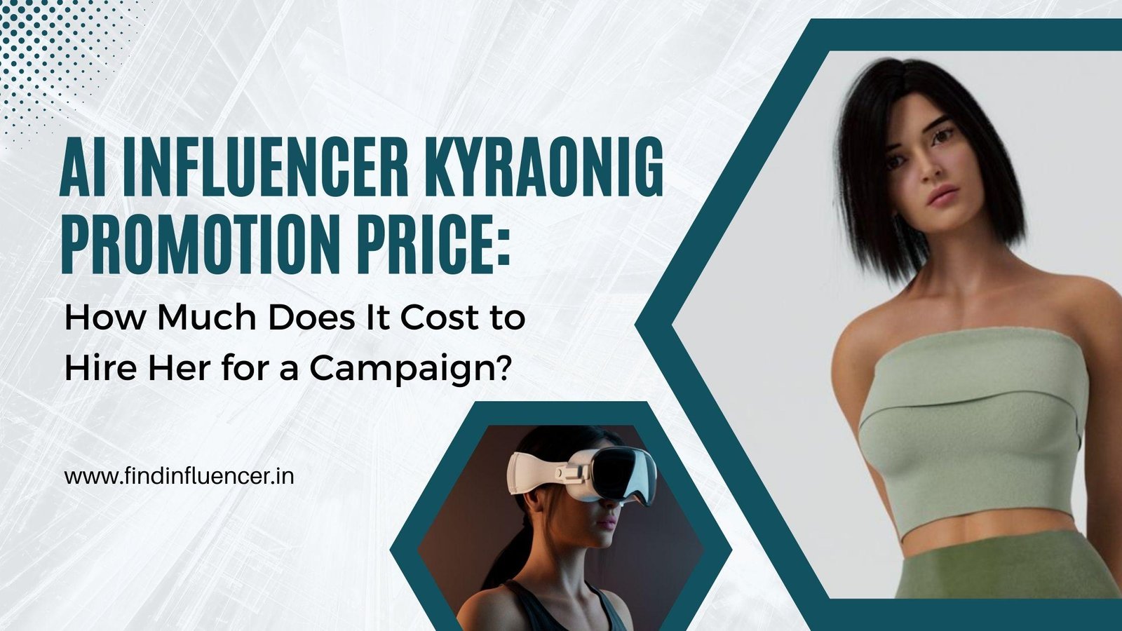 AI Influencer Kyraonig Promotion Price 