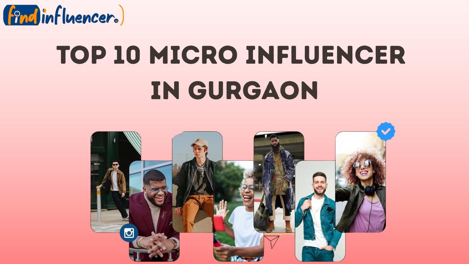 Top 10 Micro Influencer in Gurgaon Official Promotion Price: