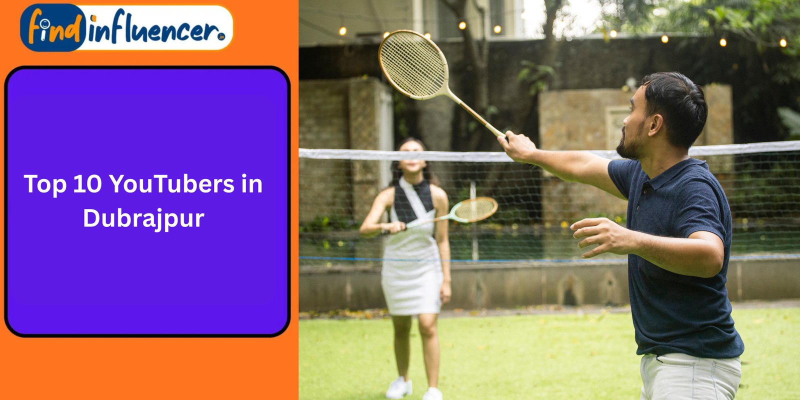 Top 10 YouTubers in Dubrajpur
