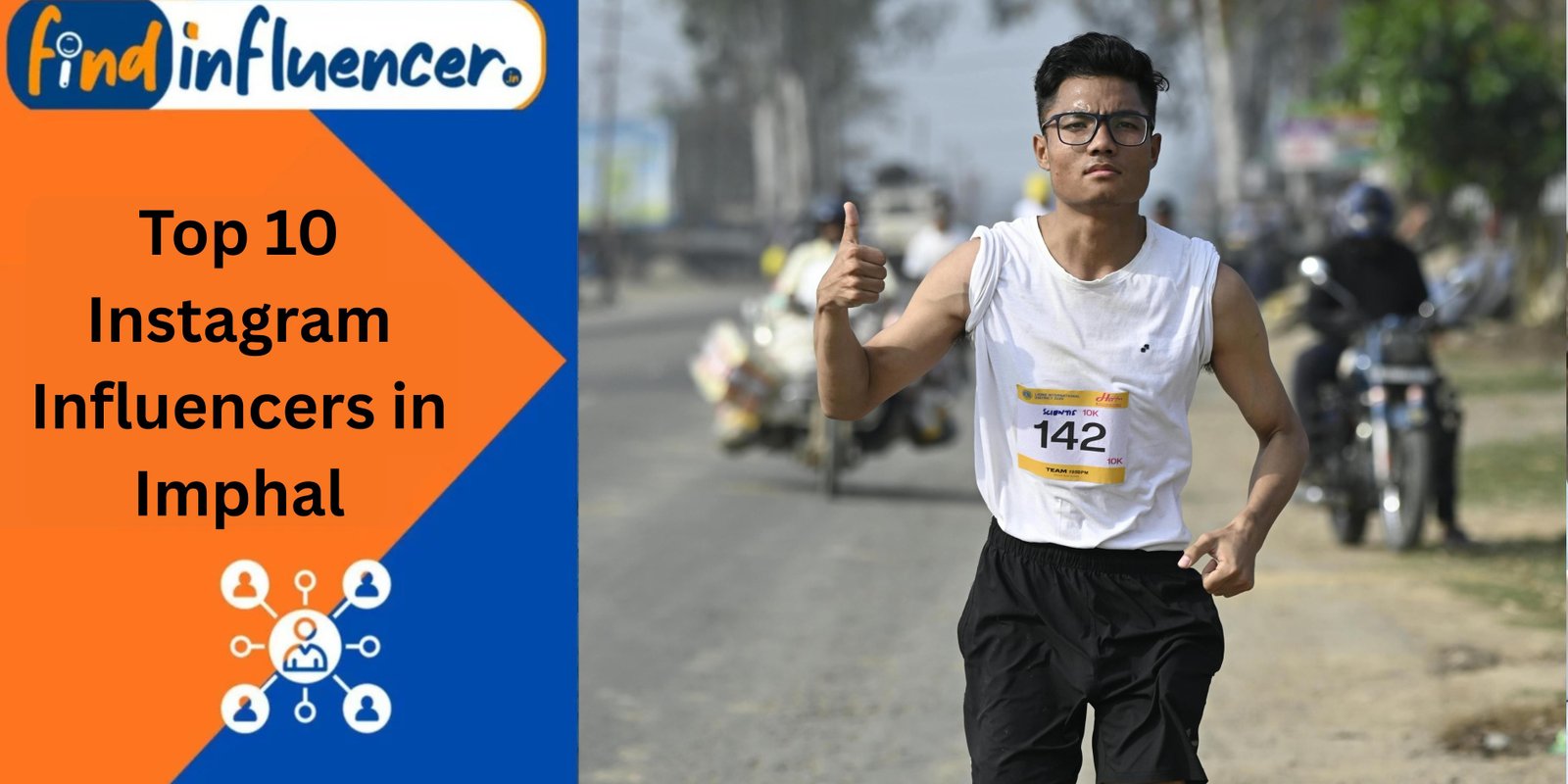 Top 10 Instagram Influencers in Imphal