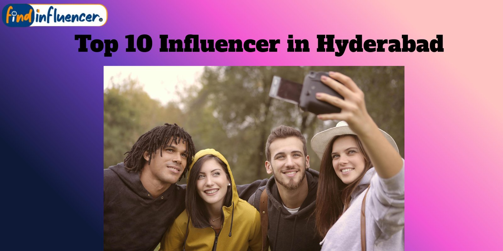 Top 10 Influencer in Hyderabad Promotion Price