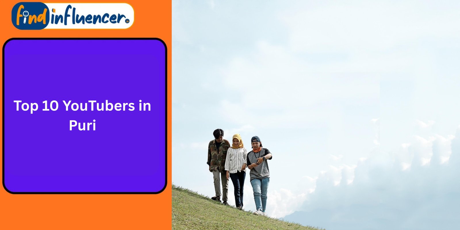 Top 10 YouTubers in Puri