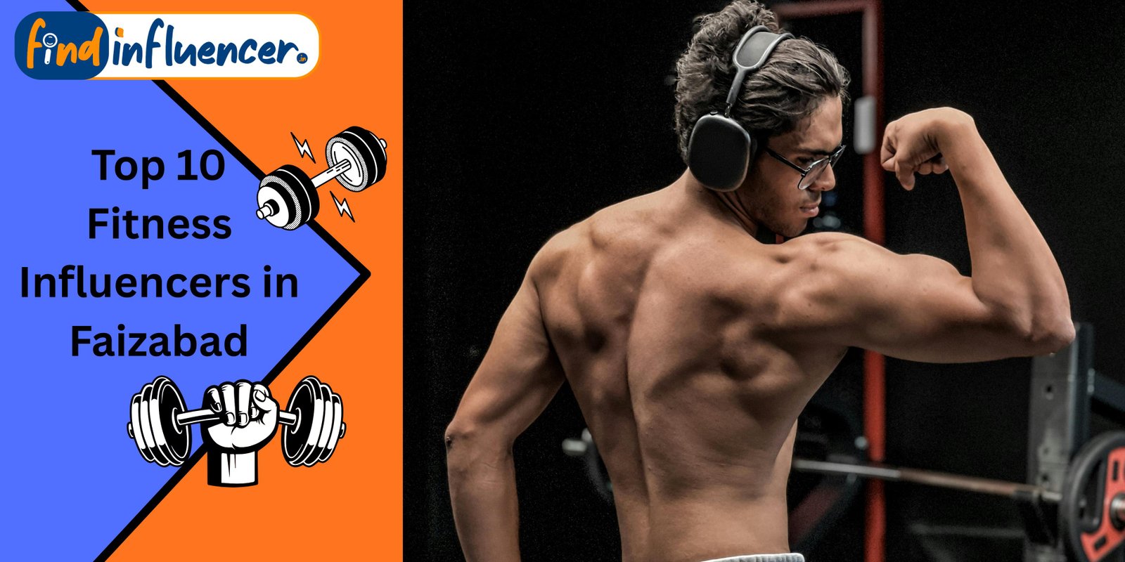 Top 10 Fitness Influencers in Faizabad