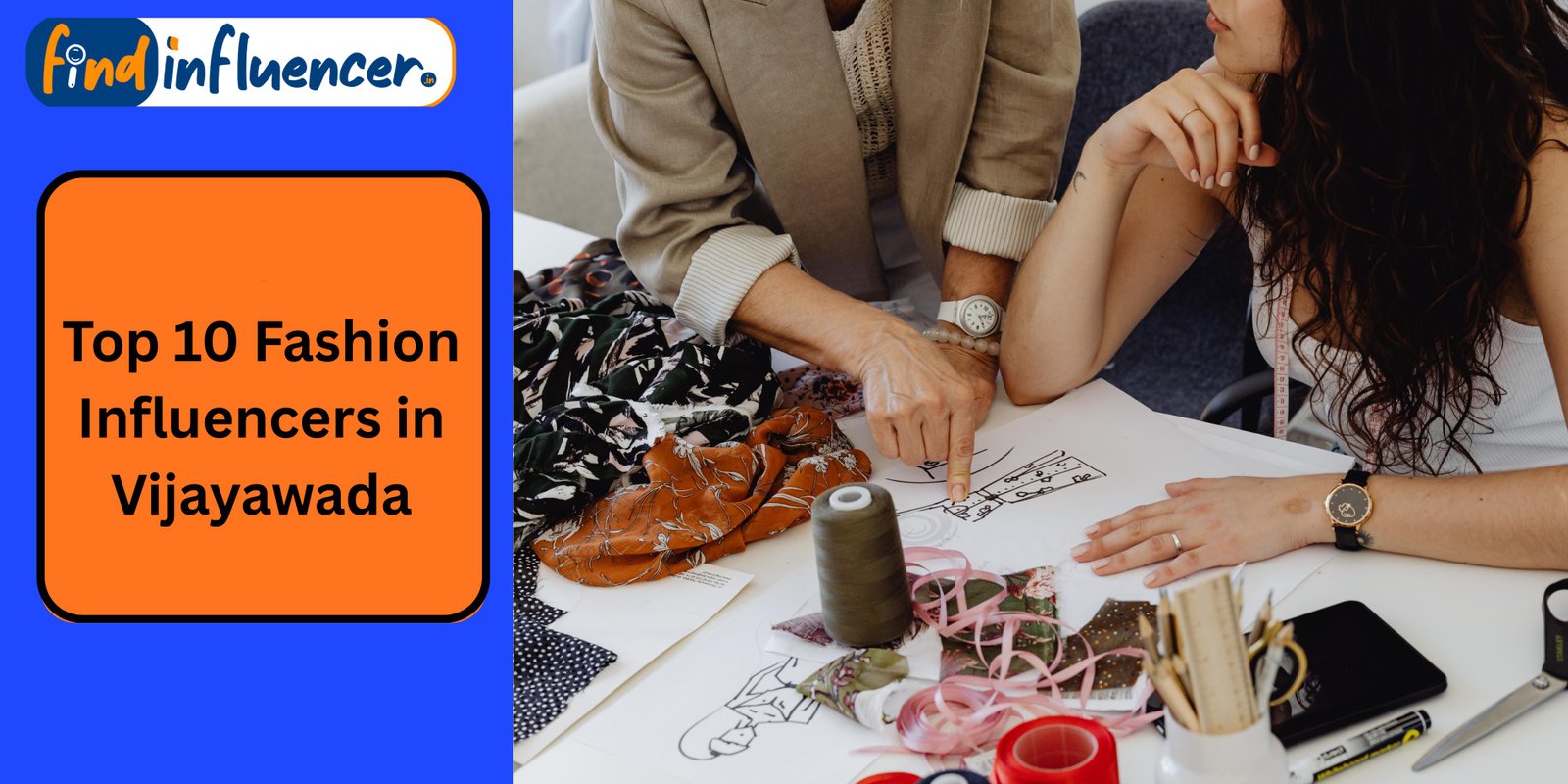 Top 10 Fashion Influencers in Vijayawada