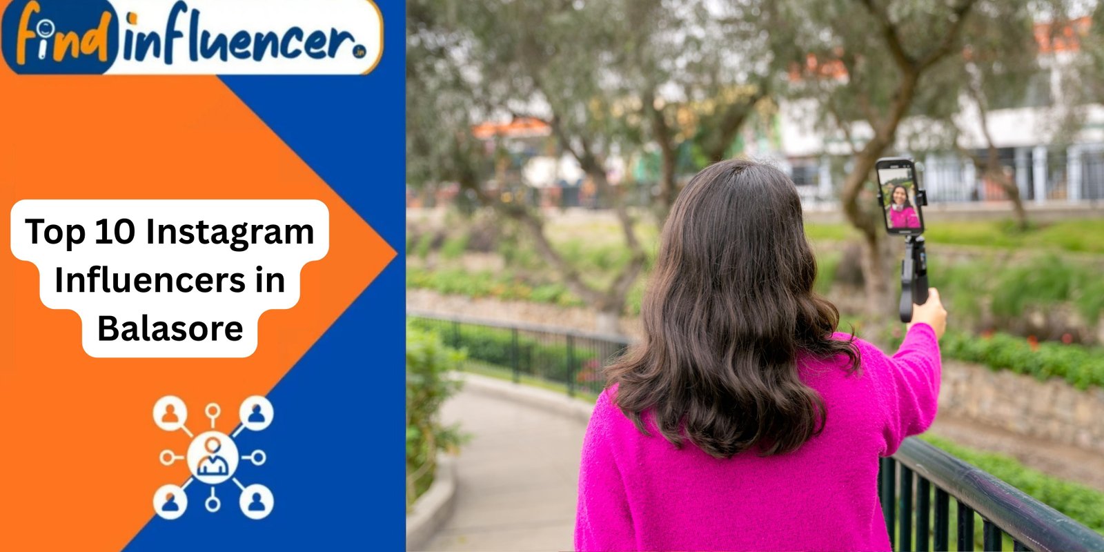 Top 10 Instagram Influencers in Balasore