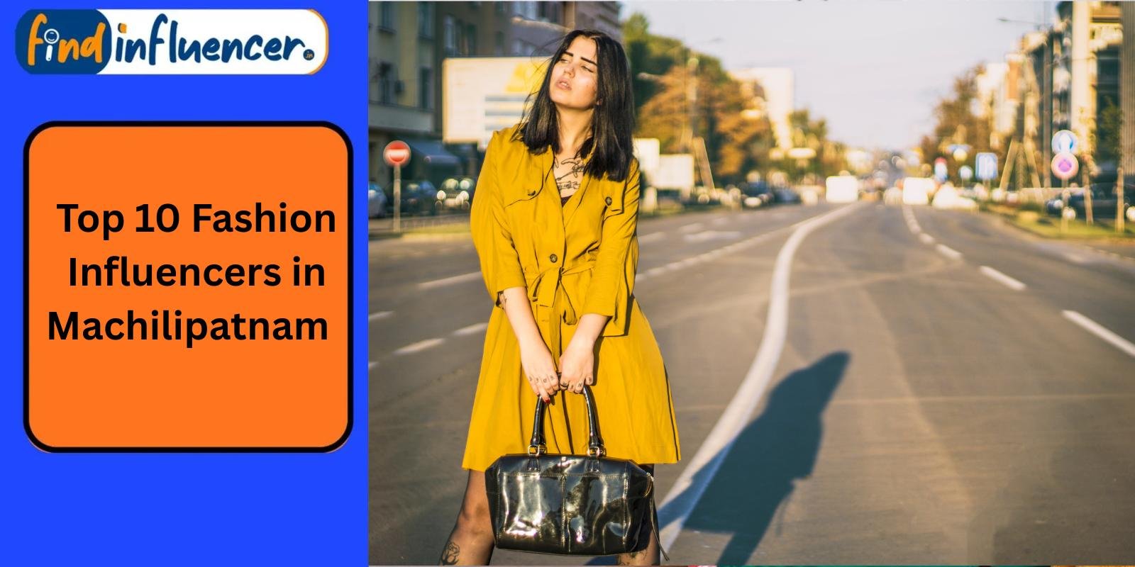 Top 10 Fashion Influencers in Machilipatnam