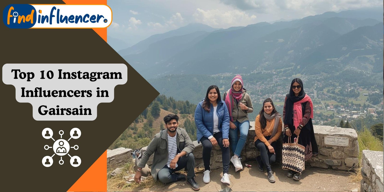 Top 10 Instagram Influencers in Gairsain