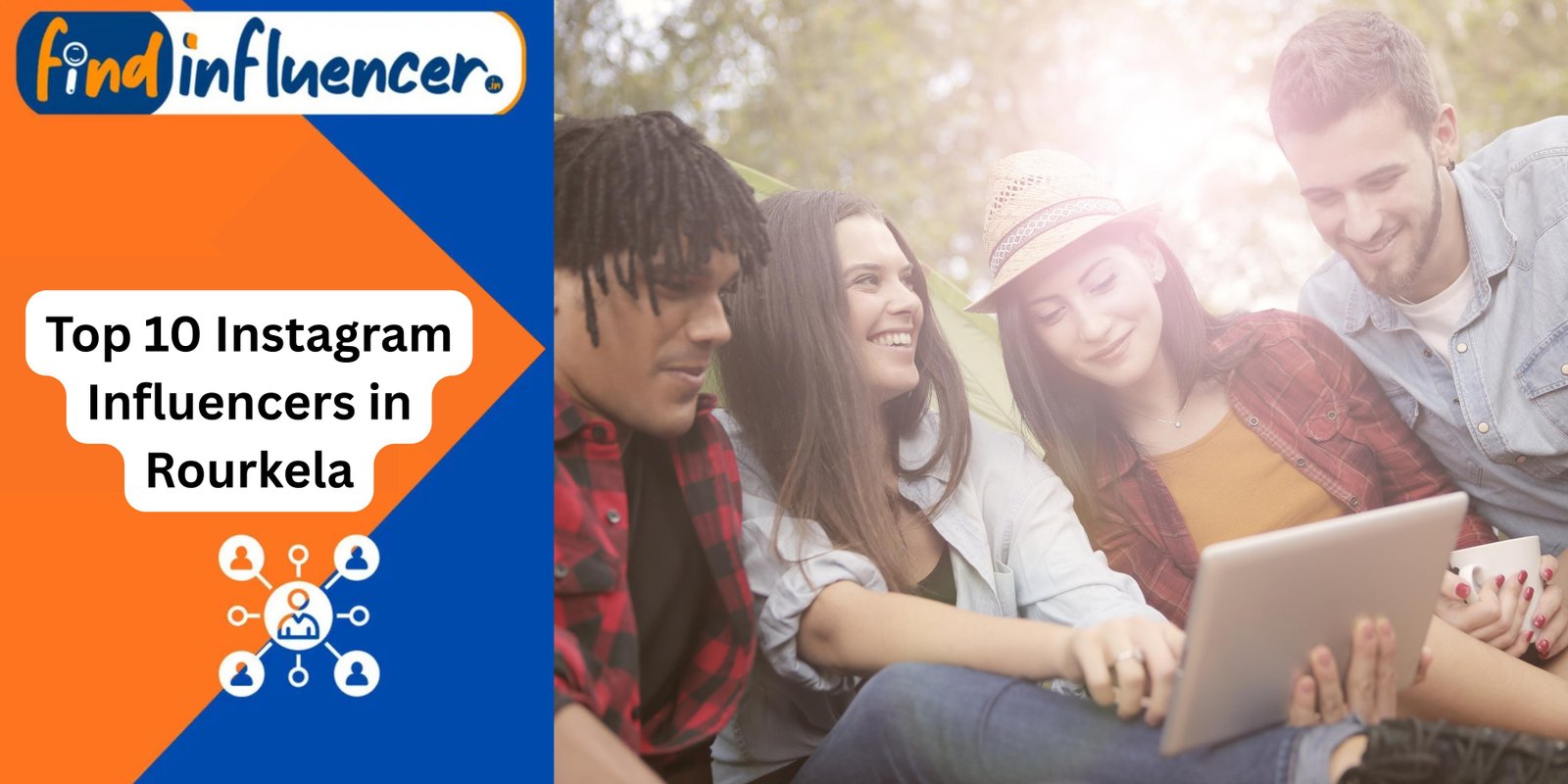 Top 10 Instagram Influencers in Rourkela