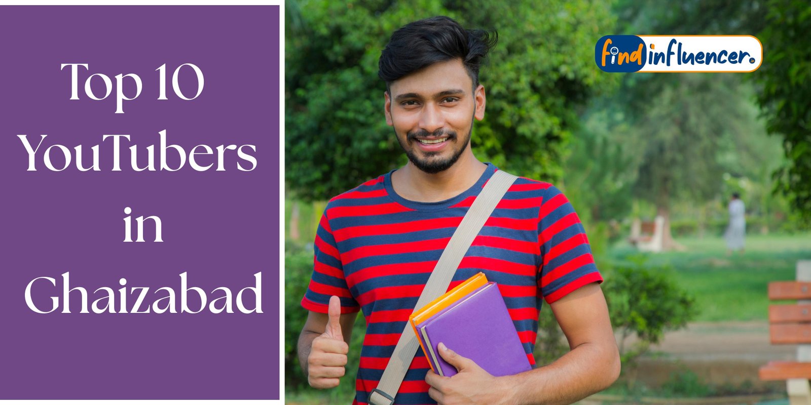 Top 10 YouTubers in Ghaizabad