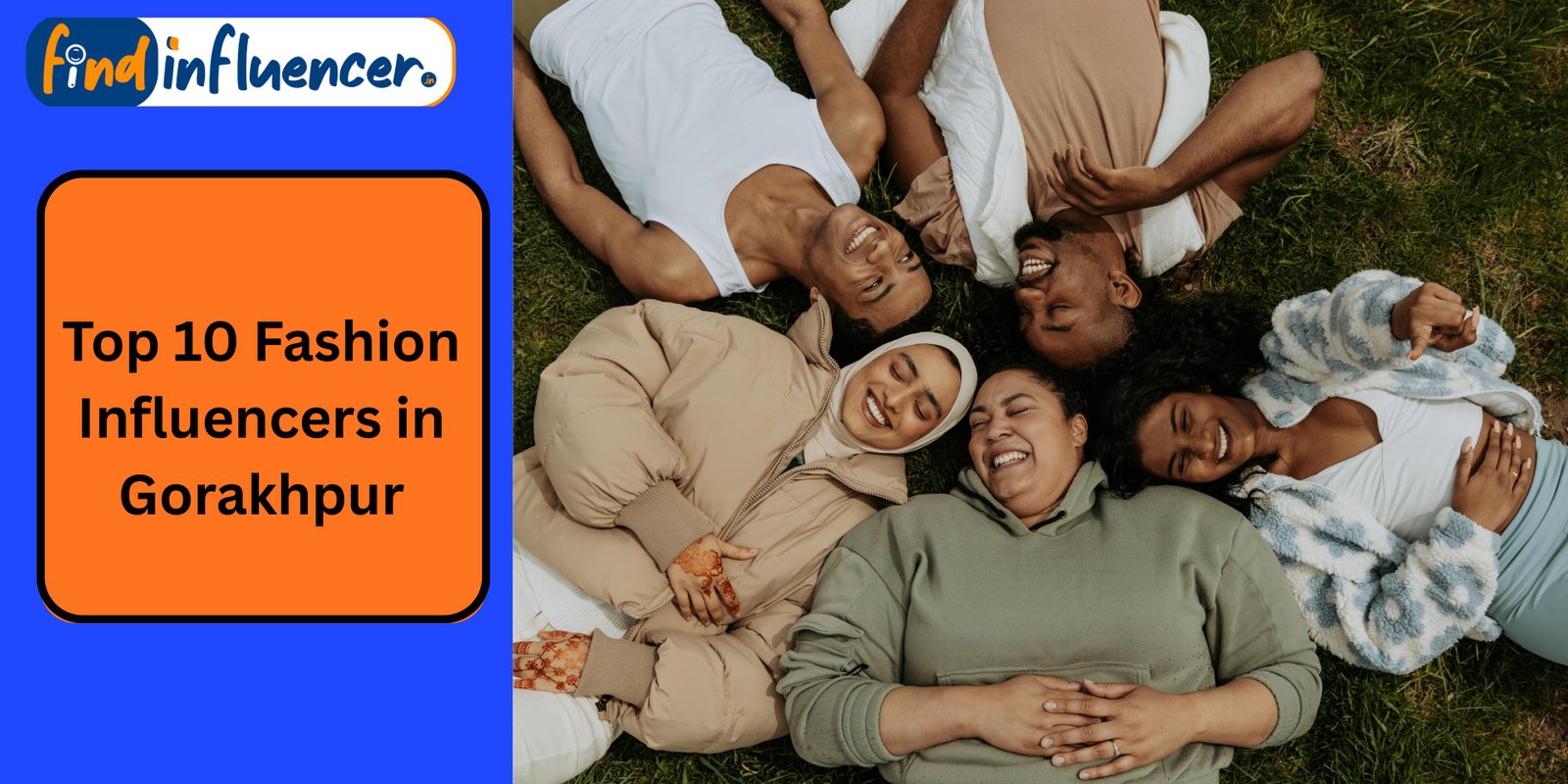 Top 10 Fashion Influencers in Gorakhpur