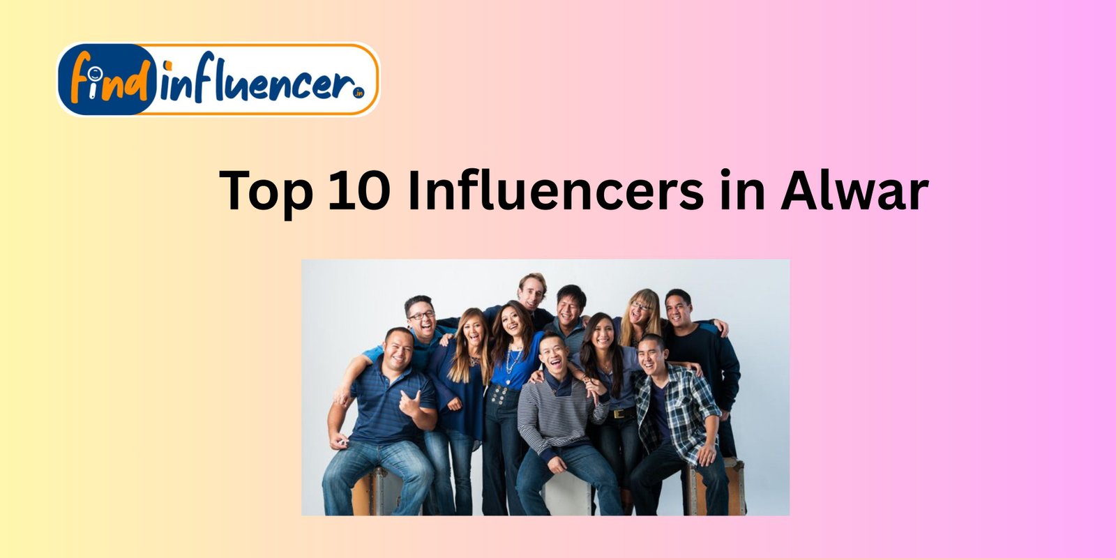 Top 10 Influencer in Alwar promotion price
