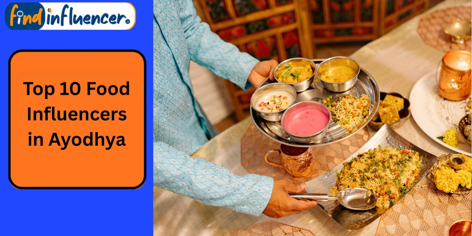 Top 10 Food Influencers in Ayodhya