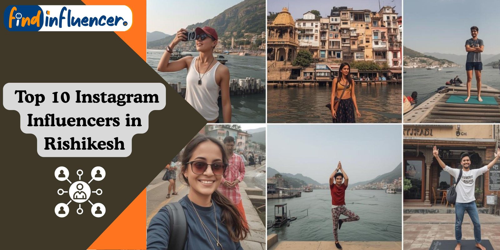 Top 10 Instagram Influencers in Rishikesh