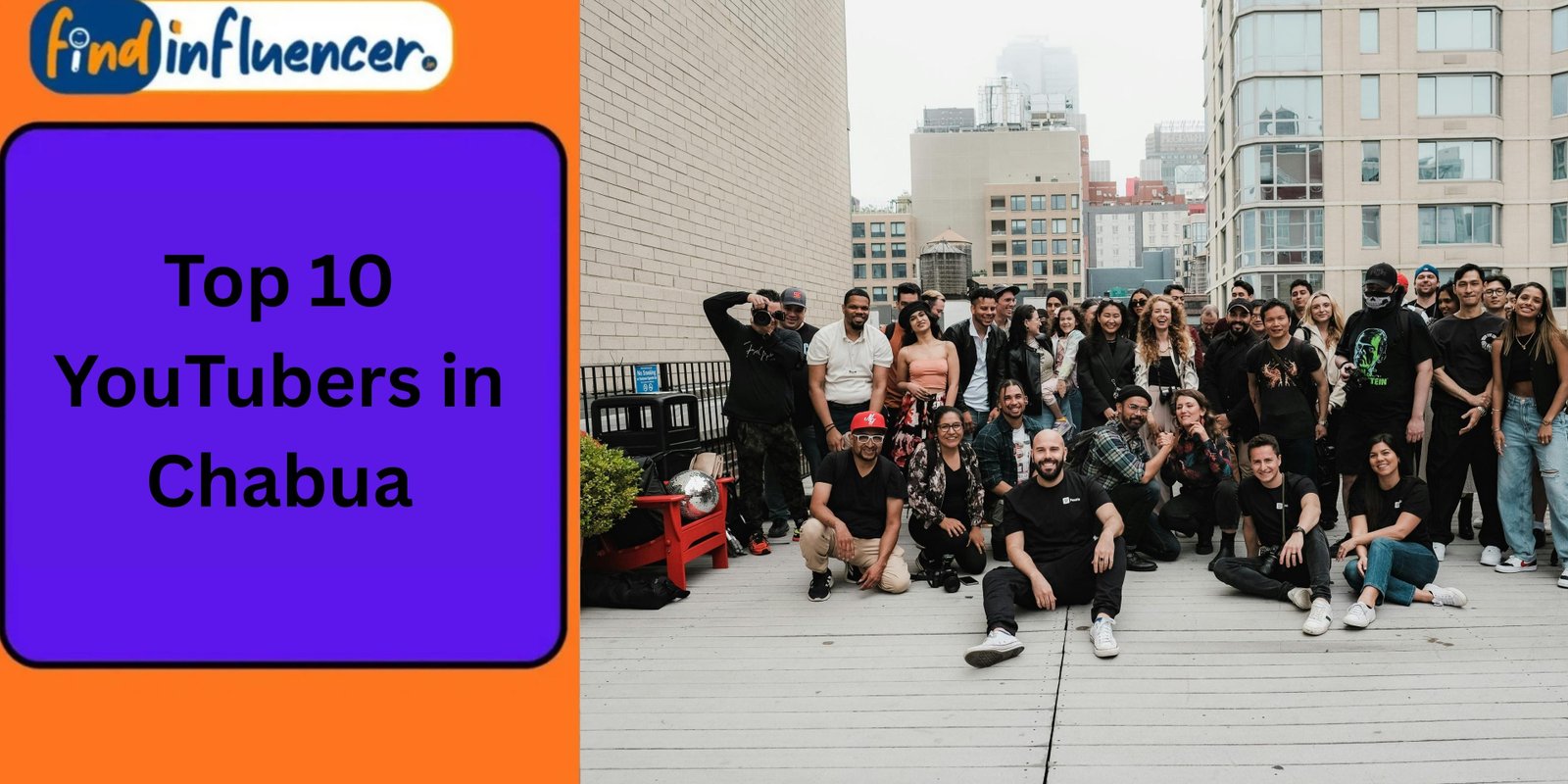 Top 10 YouTubers in Chabua