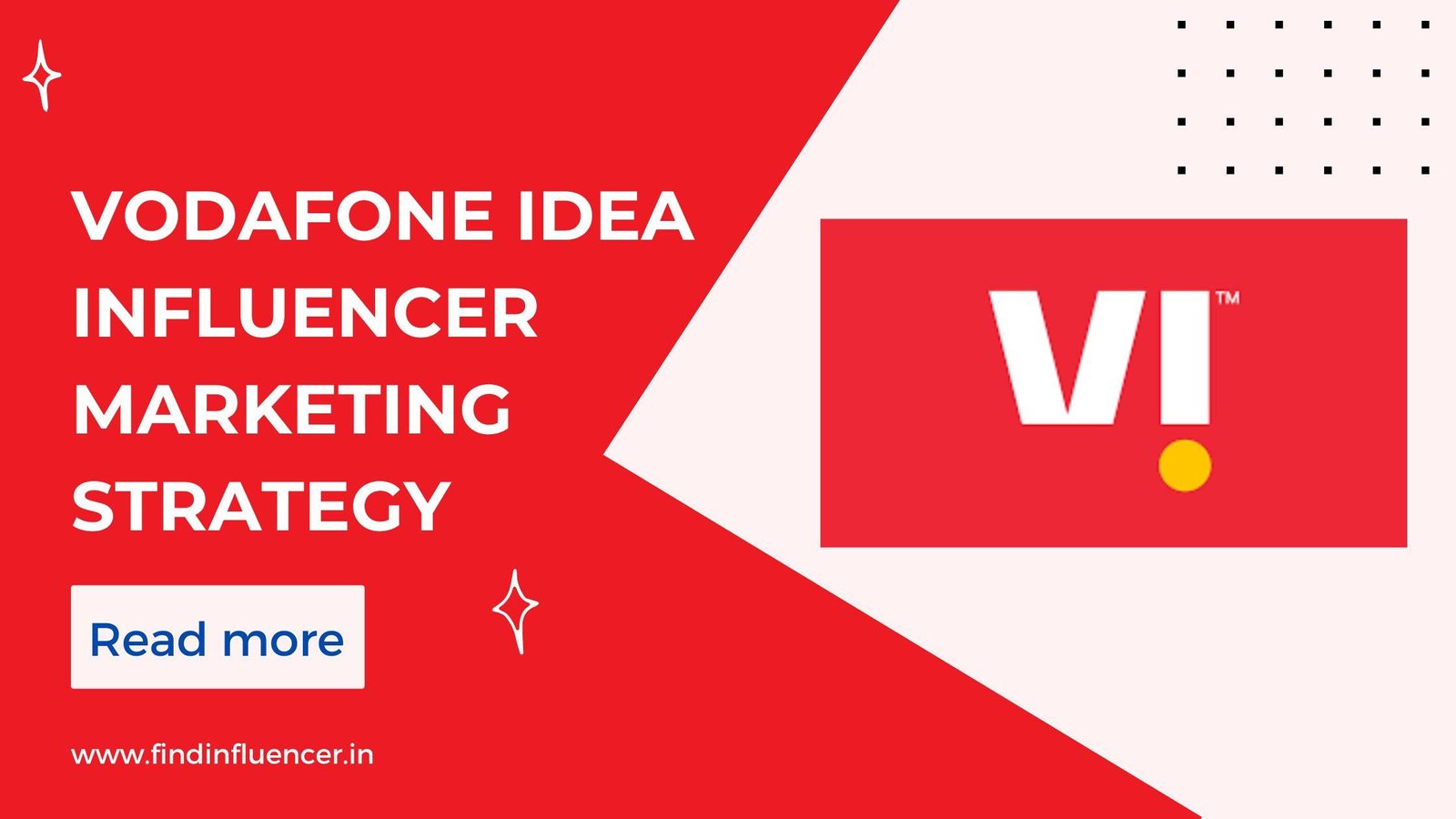 Vodafone Idea influencer  marketing  strategy