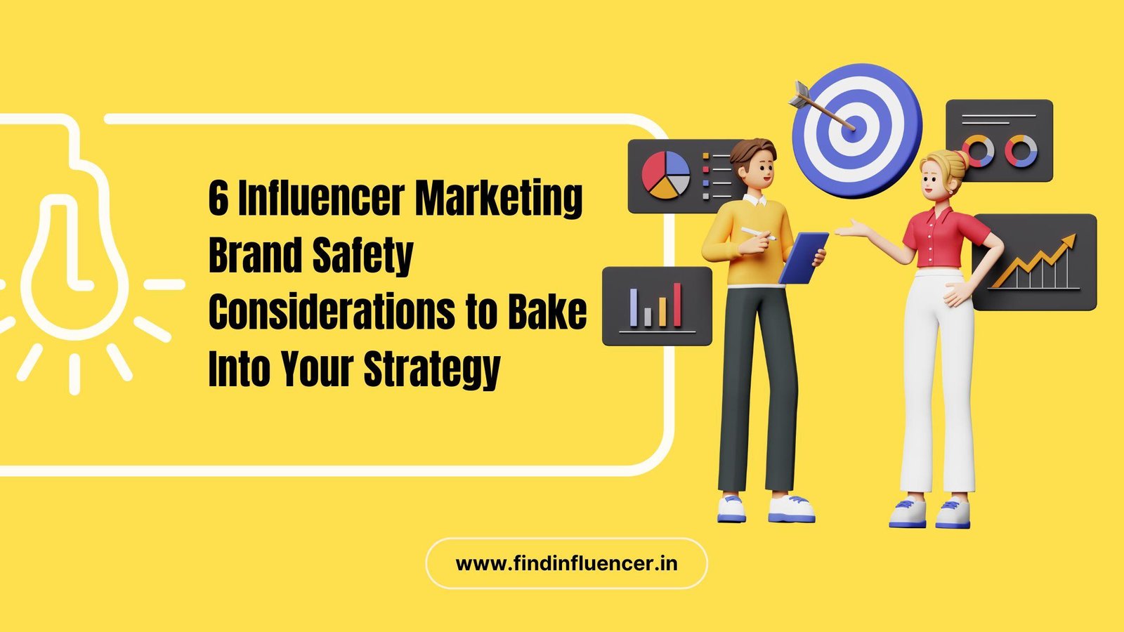  6 Influencer Marketing Brand Safety Considerations to Bake Into Your Strategy