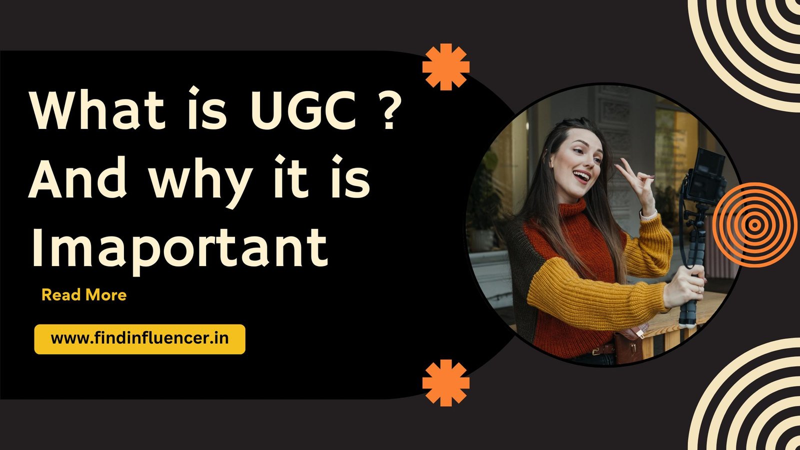 What is UGC? And Why is It Important?