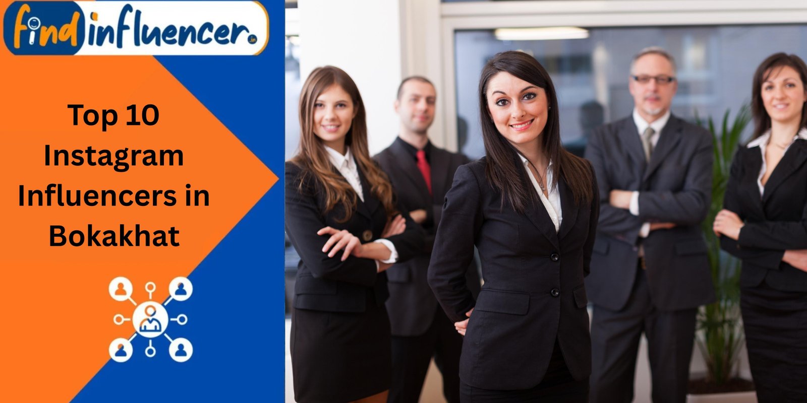 Top 10 Instagram Influencers in Bokakhat