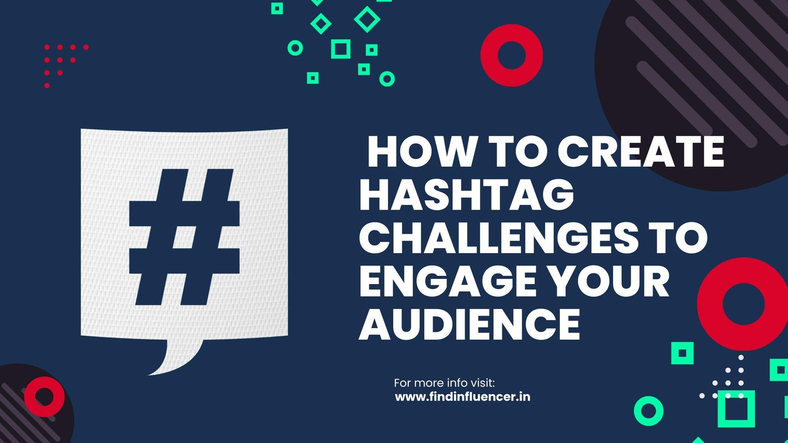 How to Create Hashtag Challenges to Engage Your Audience