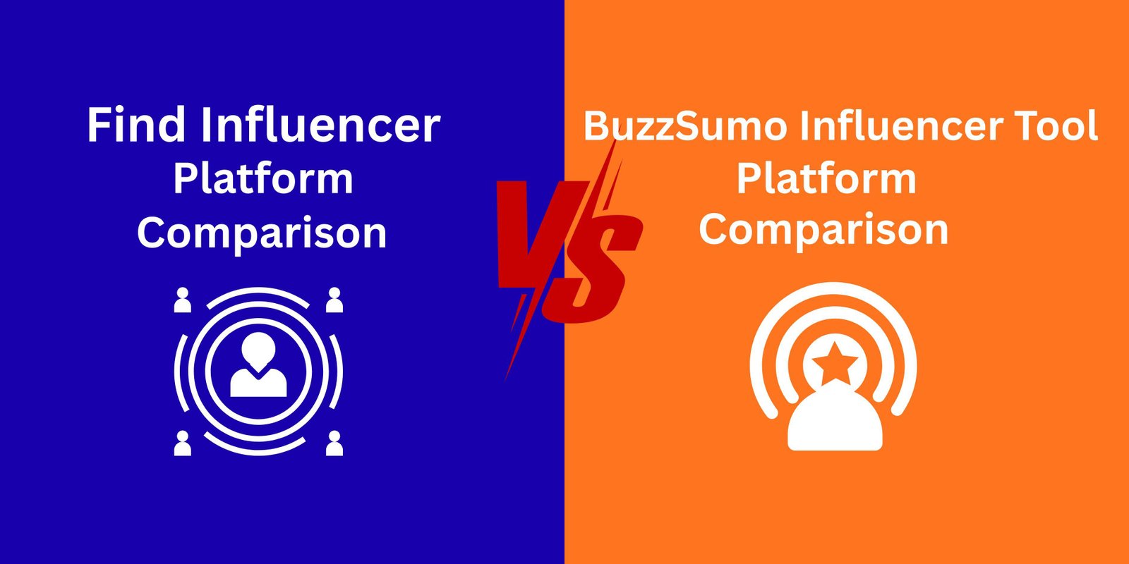 Find Influencer vs BuzzSumo Influencer Tool: Which Platform is Best for UGC Creators and Brands?