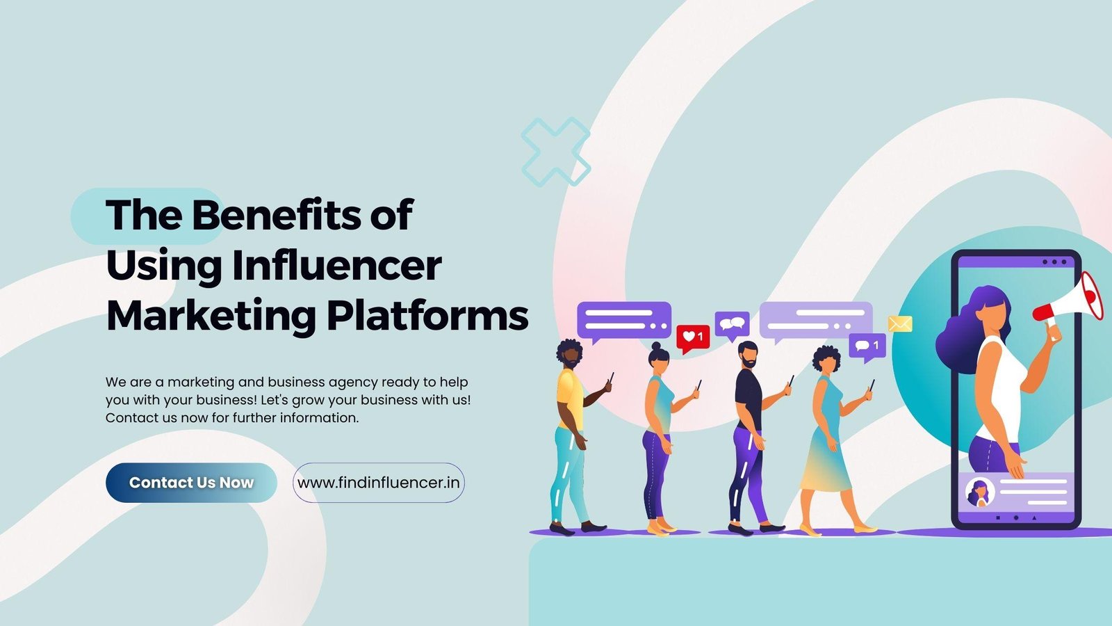  The Benefits of Using Influencer Marketing Platforms