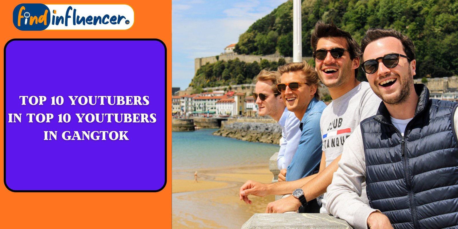 Top 10 YouTubers in Gangtok