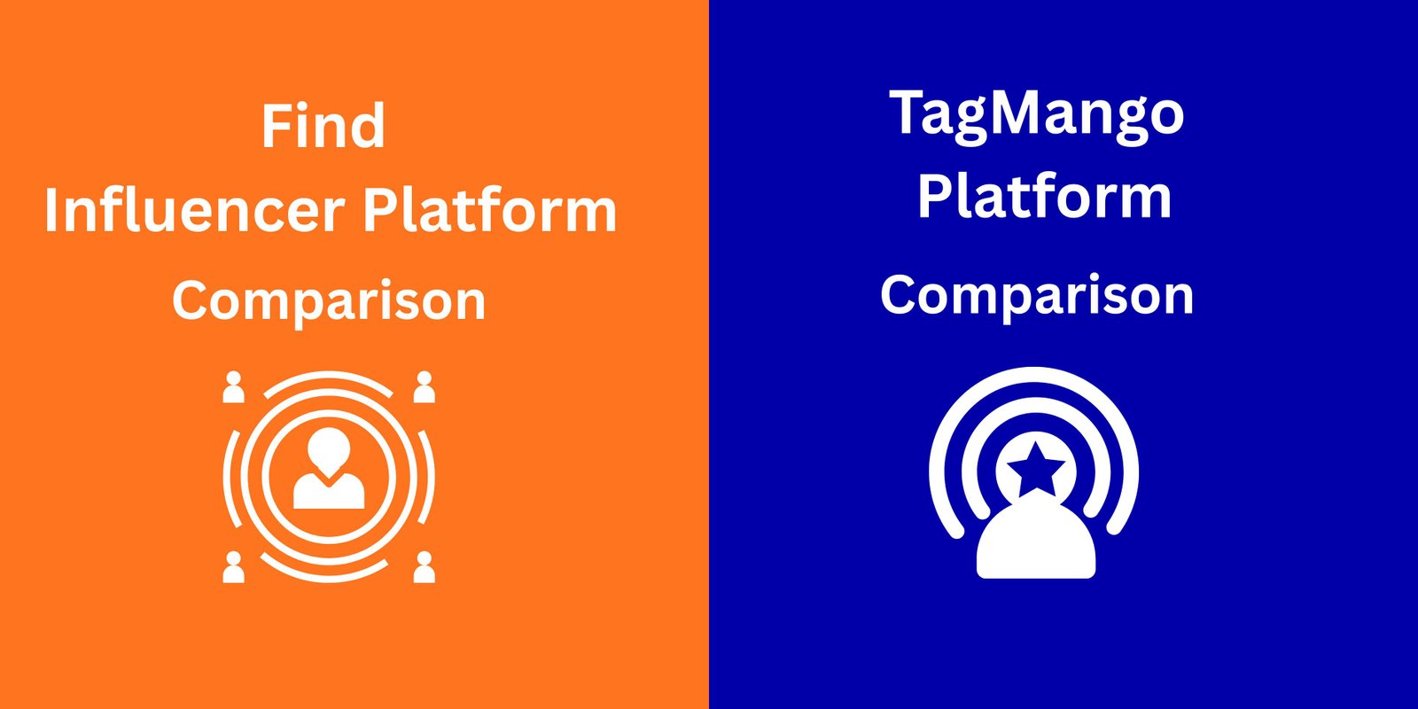Find Influencer vs TagMango: Which Platform is Better for UGC Creators and Brands?
