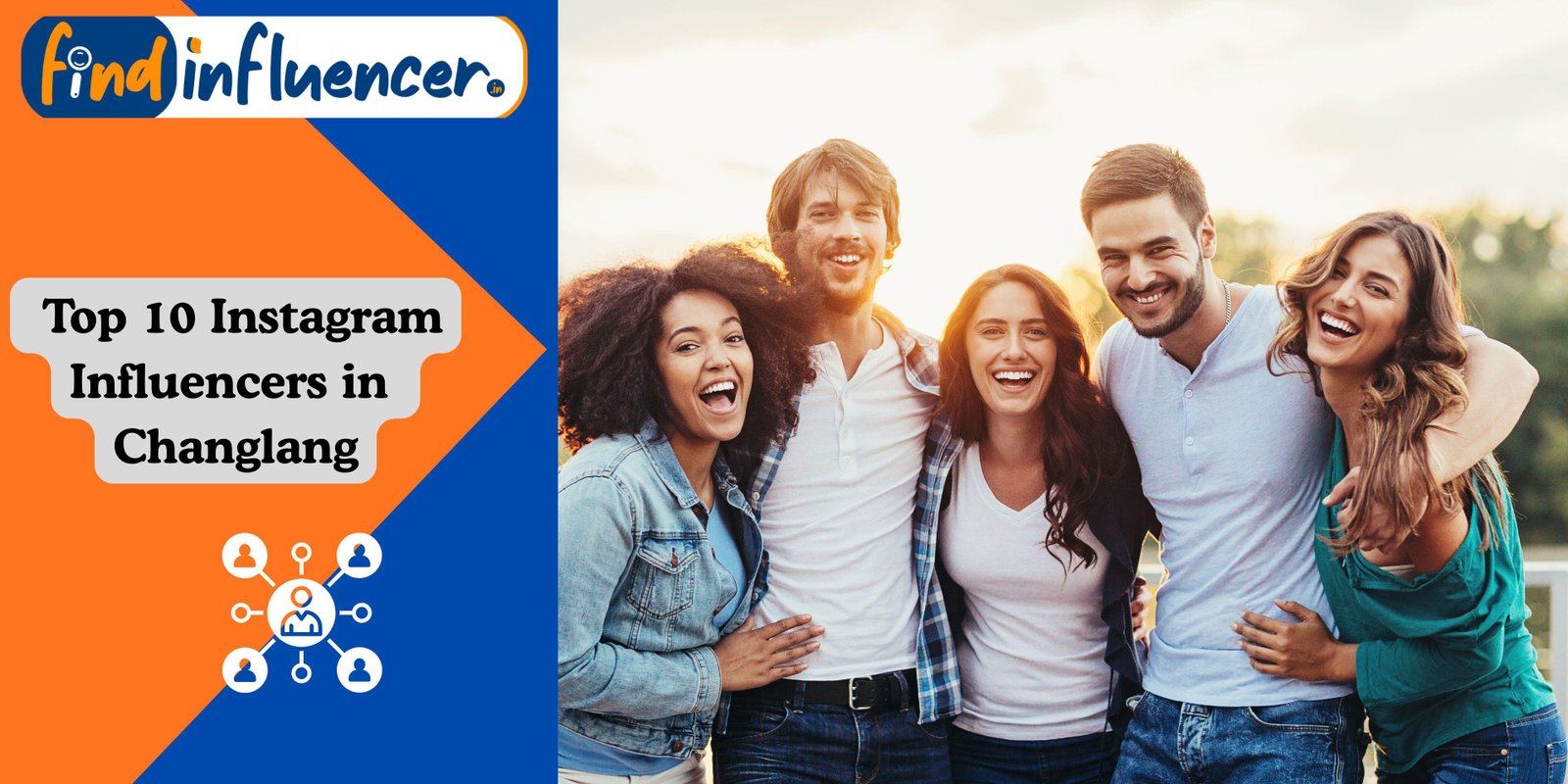 Top 10 Instagram Influencers in Changlang