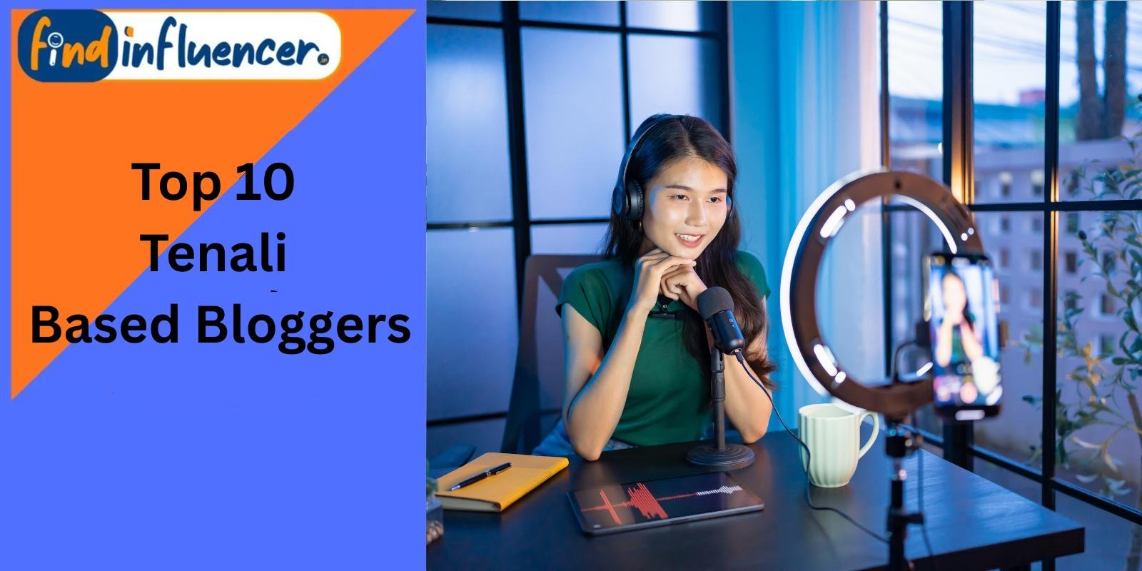 Top 10 Tenali Based Bloggers