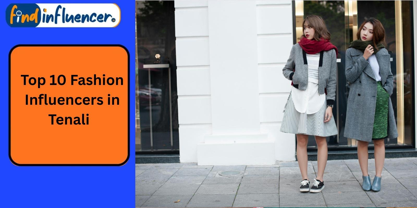 Top 10 Fashion Influencers in Tenali