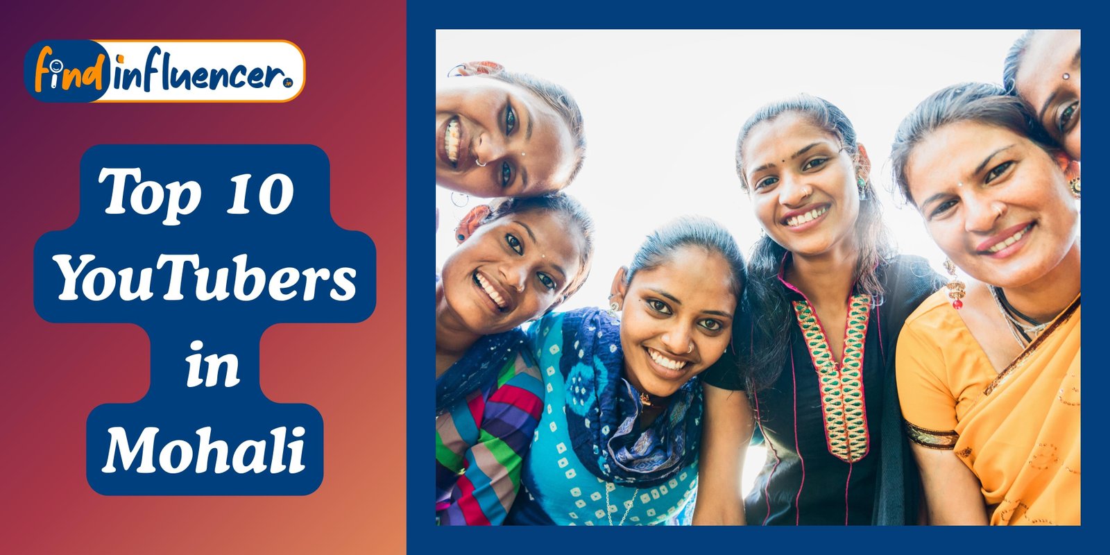Top 10 YouTubers in Mohali