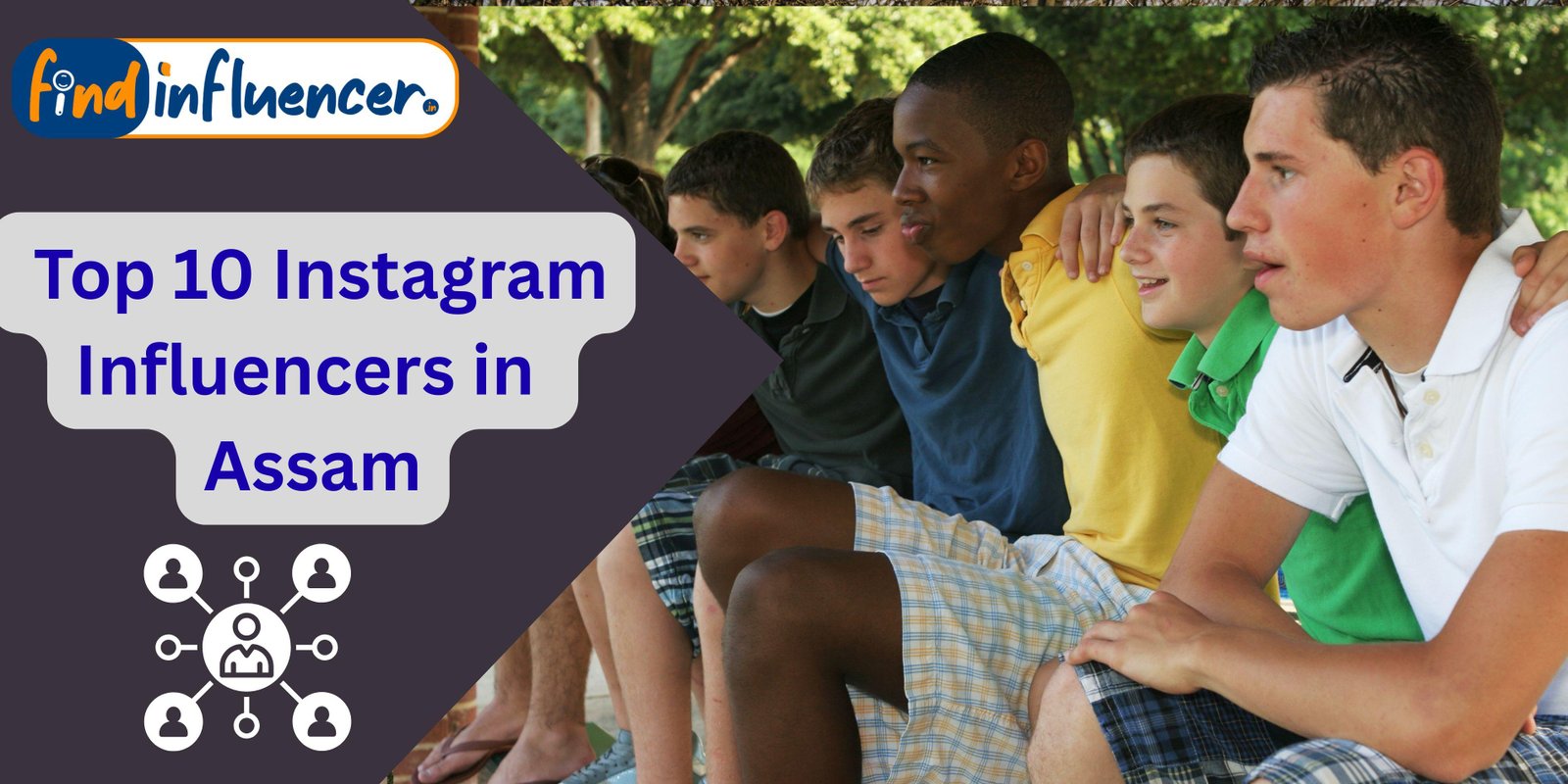 Top 10 Instagram Influencers in Assam