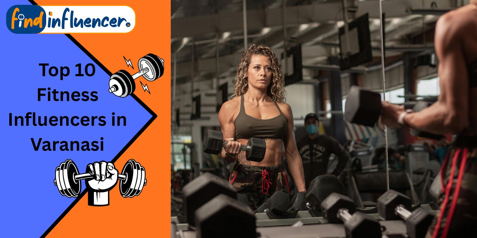 Top 10 Fitness Influencers in Varanasi